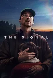 The Signal (2024) - ดูหนังออนไลน์ Kodsanook