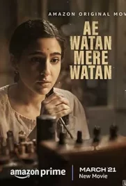 Ae Watan Mere Watan (2024) - ดูหนังออนไลน์ Kodsanook