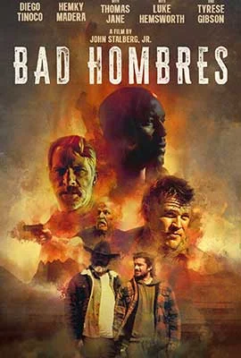 Bad Hombres (2024) - ดูหนังออนไลน์ Kodsanook