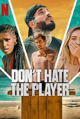 Don't Hate the Player (2024) - ดูหนังออนไลน์ Kodsanook