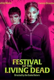 Festival of the Living Dead (2024) - ดูหนังออนไลน์ Kodsanook