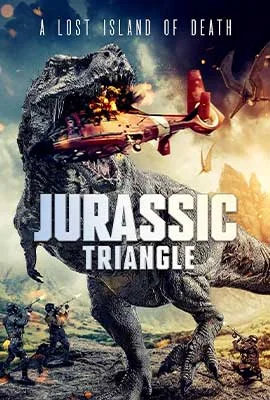 Jurassic Triangle (2024) - ดูหนังออนไลน์ Kodsanook