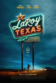 LaRoy, Texas (2024) - ดูหนังออนไลน์ Kodsanook