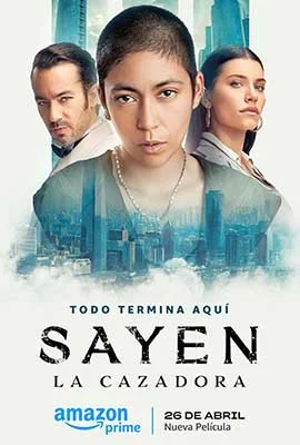 Sayen The Huntress (Sayen La cazadora) (2024) - ดูหนังออนไลน์ Kodsanook