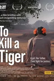 To Kill a Tiger (2024) - ดูหนังออนไลน์ Kodsanook