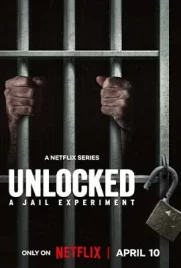 Unlocked A Jail Experiment (2024) - ดูหนังออนไลน์ Kodsanook