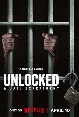 Unlocked A Jail Experiment (2024) - ดูหนังออนไลน์ Kodsanook