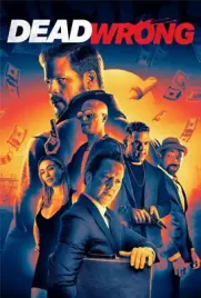 Dead Wrong - ดูหนังออนไลน์ Kodsanook