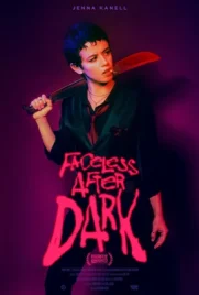Faceless After Dark - ดูหนังออนไลน์ Kodsanook