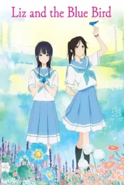 Liz and the Blue Bird (2018) - ดูหนังออนไลน์ Kodsanook