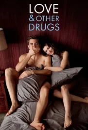 Love and Other Drugs (2010) - ดูหนังออนไลน์ Kodsanook