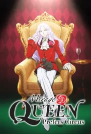 Mirage Queen Prefers Circus (2022) - ดูหนังออนไลน์ Kodsanook