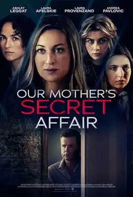 Our Mothers Secret Affair - ดูหนังออนไลน์ Kodsanook