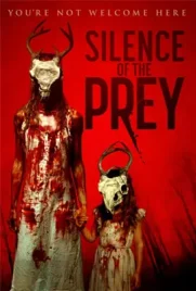 Silence of the Prey - ดูหนังออนไลน์ Kodsanook