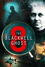 The Blackwell Ghost8 - ดูหนังออนไลน์ Kodsanook