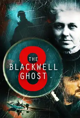 The Blackwell Ghost8 - ดูหนังออนไลน์ Kodsanook