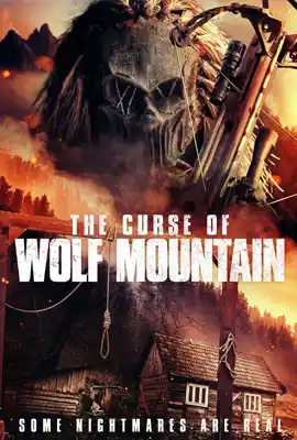 The Curse of Wolf Mountain - ดูหนังออนไลน์ Kodsanook