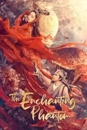 The Enchanting Phantom - ดูหนังออนไลน์ Kodsanook