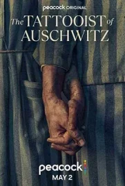 The Tattooist of Auschwitz (2024) - ดูหนังออนไลน์ Kodsanook