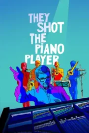 They Shot the Piano Player - ดูหนังออนไลน์ Kodsanook