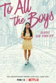 To All the Boys Always and Forever (2021) - ดูหนังออนไลน์ Kodsanook