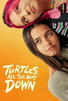 Turtles All the Way Down (2024) - ดูหนังออนไลน์ Kodsanook