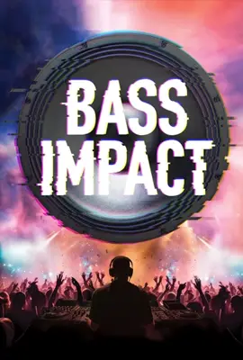 Bass Impact - ดูหนังออนไลน์ Kodsanook
