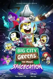 Big City Greens the Movie Spacecation - ดูหนังออนไลน์ Kodsanook