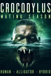 Crocodylus Mating Season - ดูหนังออนไลน์ Kodsanook