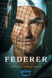 Federer Twelve Final Days - ดูหนังออนไลน์ Kodsanook
