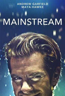 Mainstream (2020) - ดูหนังออนไลน์ Kodsanook