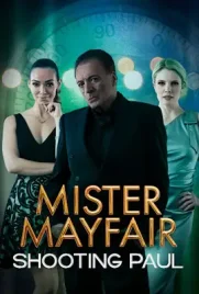 Mister Mayfair Shooting Paul - ดูหนังออนไลน์ Kodsanook