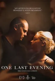 One Last Evening - ดูหนังออนไลน์ Kodsanook