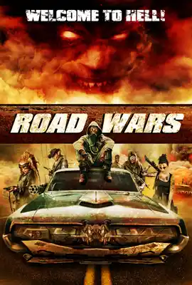 Road Wars - ดูหนังออนไลน์ Kodsanook
