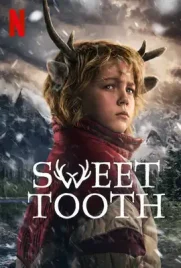 Sweet Tooth Season3 - ดูหนังออนไลน์ Kodsanook