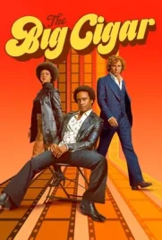 The Big Cigar (2024) - ดูหนังออนไลน์ Kodsanook