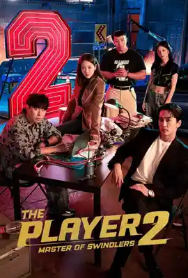The Player 2 Master of Swindlers - ดูหนังออนไลน์ Kodsanook