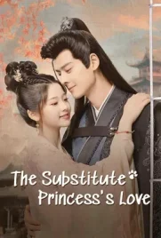 The Substitute Princess's Love (2024) - ดูหนังออนไลน์ Kodsanook