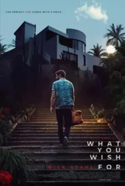 What You Wish For - ดูหนังออนไลน์ Kodsanook
