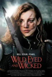 Wild Eyed and Wicked - ดูหนังออนไลน์ Kodsanook