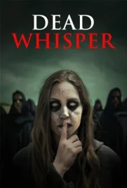 Dead Whisper - ดูหนังออนไลน์ Kodsanook