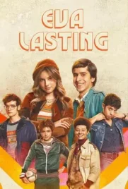 Eva Lasting Season 1 (2023) - ดูหนังออนไลน์ Kodsanook