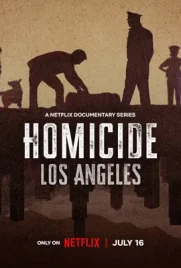 Homicide Los Angeles (2024) - ดูหนังออนไลน์ Kodsanook