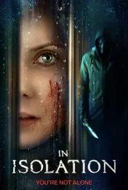 In Isolation - ดูหนังออนไลน์ Kodsanook