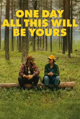 One Day All This Will Be Yours - ดูหนังออนไลน์ Kodsanook