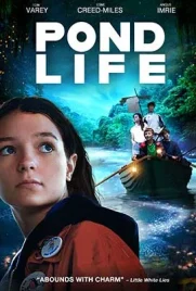 Pond Life (2018) - ดูหนังออนไลน์ Kodsanook