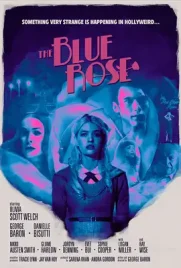 The Blue Rose - ดูหนังออนไลน์ Kodsanook