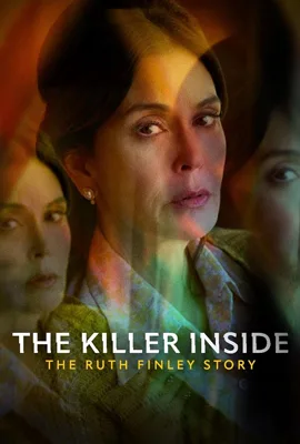 The Killer Inside The Ruth Finley Story - ดูหนังออนไลน์ Kodsanook