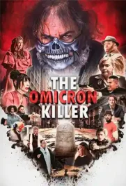 The Omicron Killer - ดูหนังออนไลน์ Kodsanook