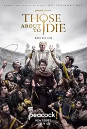 Those About to Die (2024) - ดูหนังออนไลน์ Kodsanook